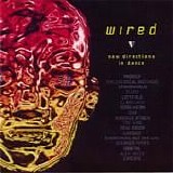 Various artists - Wired: New Directions In Dance