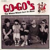 Go-Go's - The Whole World Lost Its Head