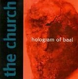 Church - Hologram Of Baal
