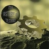 Various artists - History Of Techno