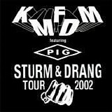 KMFDM - Sturm & Drang Tour 2002