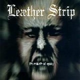 LeÃ¦ther Strip - The Rebirth Of Agony