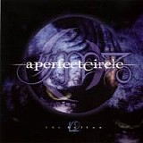 A Perfect Circle - The Hollow single