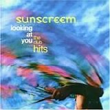 Sunscreem - Looking At You: The Club Anthems