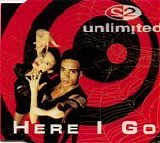 2 Unlimited - Here I Go single