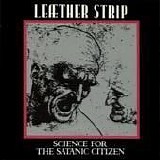 LeÃ¦ther Strip - Science For The Satanic Citizen