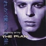 Tubeway Army - The Plan (Remastered & Expanded)