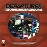 Various artists - Global Underground: Departures