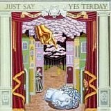 Various artists - Just Say Yes, Volume 6: Just Say Yesterday
