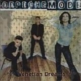 Depeche Mode - Venetian Dreams