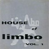 Various artists - House Of Limbo, Volume 1