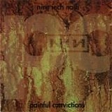 Nine Inch Nails - Painful Convictions (bootleg)