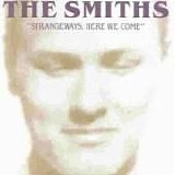 Smiths - Strangeways, Here We Come