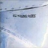Young Gods - T.V. Sky