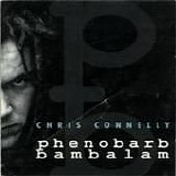 Chris Connelly - Phenobarb Bambalam