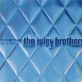 The Isley Brothers - It's Your Thing: The Story Of The Isley Brothers (Disc 1: 1957-1970)