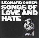 Leonard Cohen - Songs Of Love and Hate