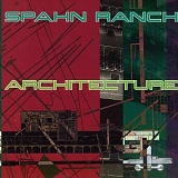 Spahn Ranch - Architecture