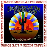 New Riders Of The Purple Sage - Where I Come From (Radio Mixes & Live Bonus)