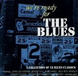 Various - Blues - We're Ready For The Blues