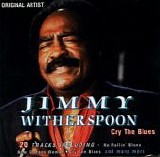 Witherspoon, Jimmy - Cry The Blues