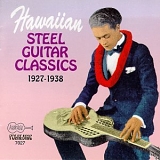 Various artists - Steel Guitar Classics 1927-1938