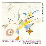 Anthony Braxton - Eight (+3) Tristano Compositions 1989: For Warne Marsh