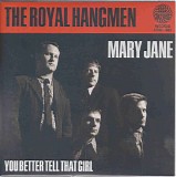 The Royal Hangmen - Mary Jane