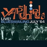 Yardbirds - Live Blueswailing