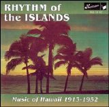 Various artists - Rhythm of the Islands: Music of Hawaii 1913 - 1952