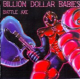 Billion Dollar Babies (USA) - Battle Axe