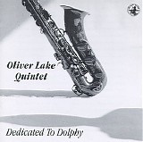 Oliver Lake Quintet - Dedicated to Dolphy