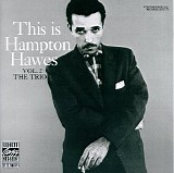 Hampton Hawes - This Is Hampton Hawes, Vol. 2, The Trio