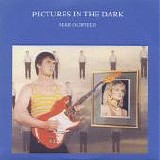 Oldfield, Mike - Pictures In The Dark