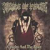 Cradle Of Filth - Cruelty And The Beast