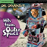 Dr. Demento - Dr. Demento's Hits From Outer Space