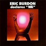 Eric Burdon - Declares "WAR"