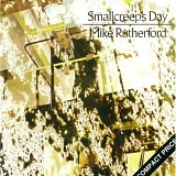 Mike Rutherford - Small Creep's Day