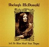 McDonald, Shelagh - Let No Man Steal Your Thyme (Album)