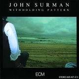 John Surman - Withholding Pattern