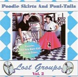 Various artists - Poodle Skirts And Poni Tails: Volume 2
