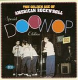 Various artists - The Golden Age Of American Rock And Roll: Special Doo Wop Edition