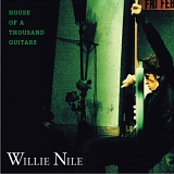 Willie Nile - House of a Thousand Guitars