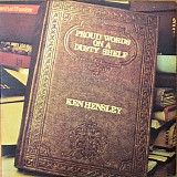 Ken Hensley - Proud Words On A Dusty Shelf