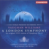 Richard Hickox - Symphony No 2 London