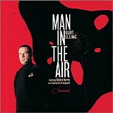 Kurt Elling - Man In The Air