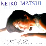 Keiko Matsui - A Gift of Life
