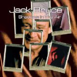 Jack Bruce - Shadows In The Air