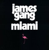 James Gang - Miami