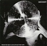 Bauhaus - Press Eject And Give Me The Tape